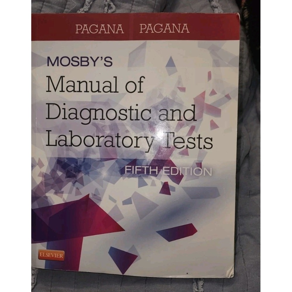 Mosby's Manual of Diagnostic and Laboratory Tests Fifth Edition